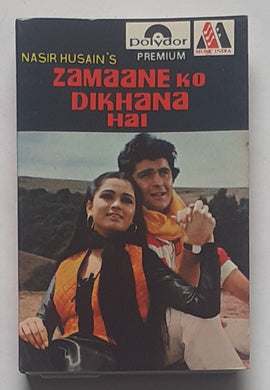 Zamaane Ko Dikhana Hai 