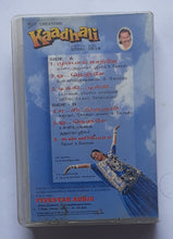 Kaadhali " Music : Deva "