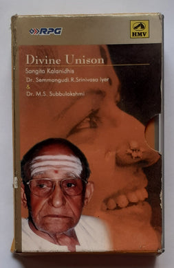 Divine Unison - Sangita Kalanidhais Dr. Sammangudi. R. Srinivas Iyer  & Dr. M. S. Subbulakshmi  