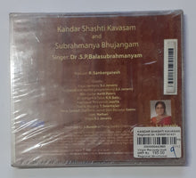 Kander Shashti Kavasam and Sibrahmanya Bhujangam " Singer : Dr. S. P. Balasubrahmanyam " Music : S. J. Jananiy "