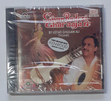 Saiyans Badesi Ghar Aaja Ra - By  Ustad Ghulam Ali ( Thumri )