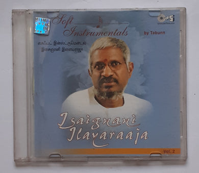 Soft Instrumentals By Tabunn - Isaignani Ilaiyaraaja 