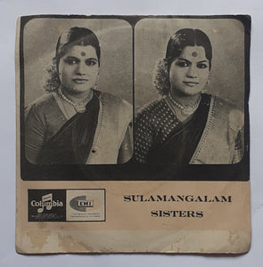 Sulamangalam Sisters " EP , 45 RPM " SEDE3665 "