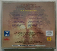 Thyagaraja's Utsava Sampradaya Krithis Dr. M. Balamuralikrishna