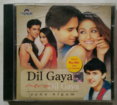 Dil Gaya Mera Dil Gaya ( Sonu nigam )