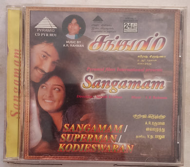 Sangamam / Superman / Kodieswaran