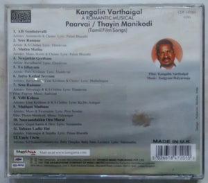 Kangalin Varthaigai / Paarvai / Thayin Manikodi