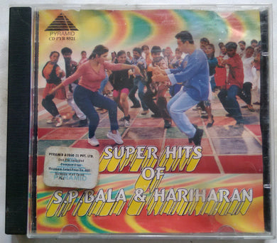 Super Hits Of S. P. Balasubramaniam & Hariharan