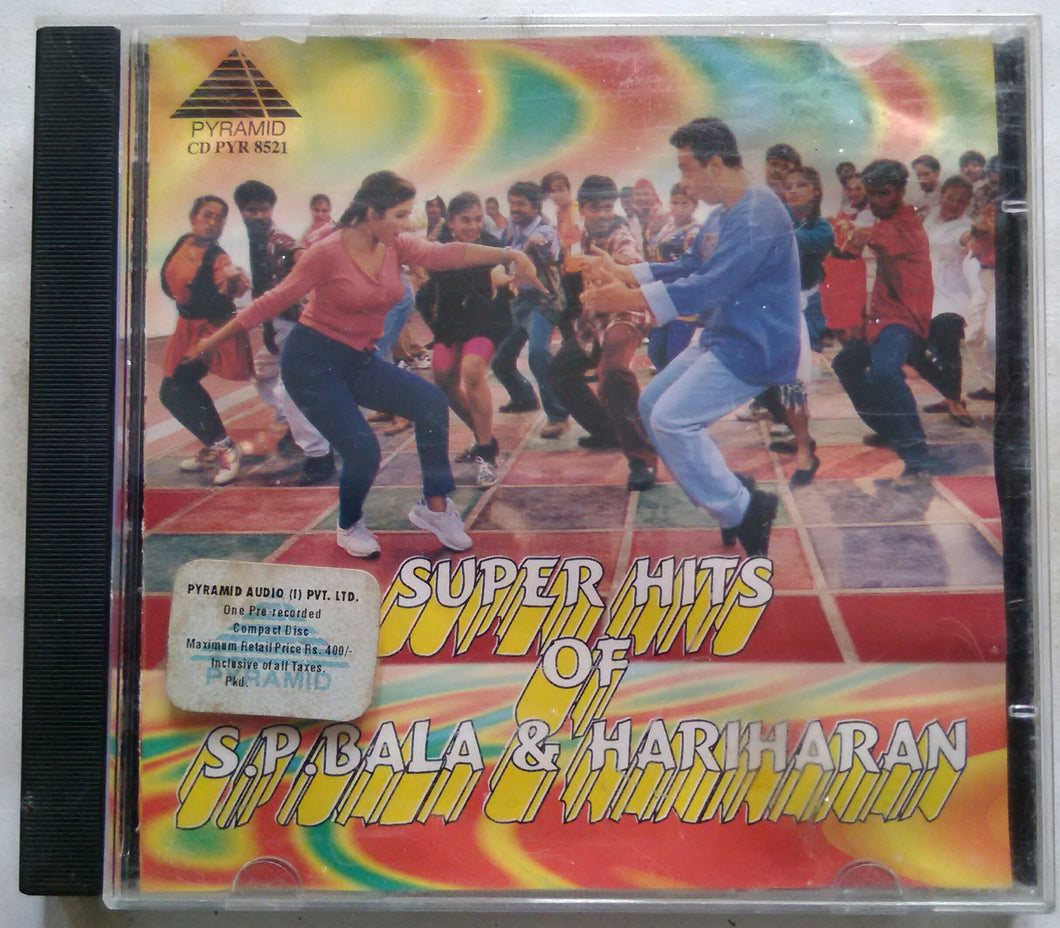 Super Hits Of S. P. Balasubramaniam & Hariharan