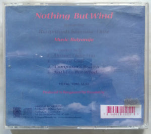 Nothing But Wind