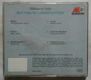 Thillanas On Violin Kunnakudi Vaidyanathan