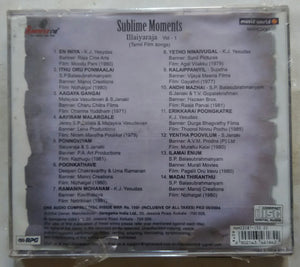 Sublime Moments Ilaiyaraaja - Vol:1 Tamil Film Songs