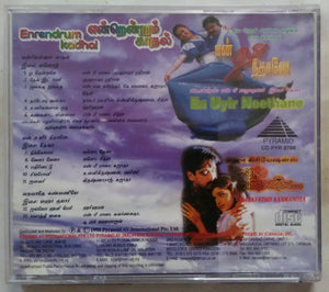 Rnrendrum Kadhal / En Uyir Neethane / Maravathey Kanmaniyea