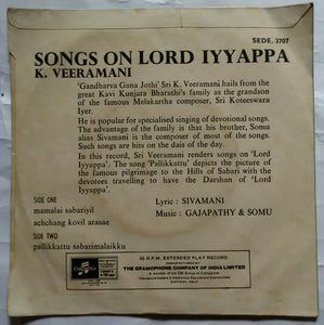 Songs On Lord Iyyappa : K. Veeramani - Music : Gajapathy & Somu ( EP 45 RPM )