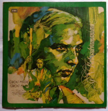 Great Master Great Music : G. B. Balasubramaniam