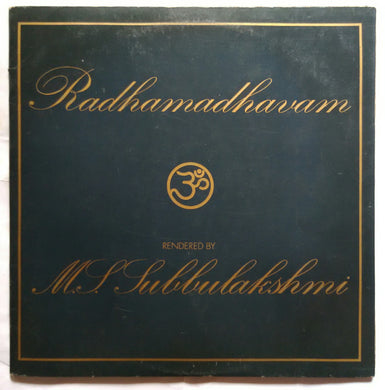 Radhamadhavam ( Rendered By ) M. S. Subbulakshmi