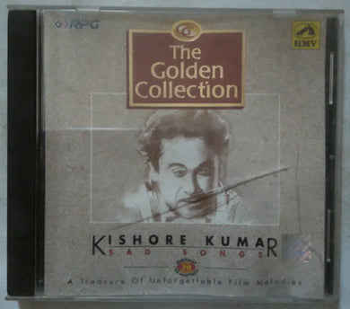 The Goldan Collection ( Kishore Kumar ) Sad Songs