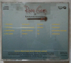 Rare Gems Of Karukurichi Arunachalam ( Nadaswaram )