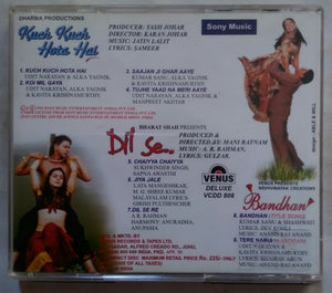Kuch kuch Hota Hai / Dil Se.. / Bandhan