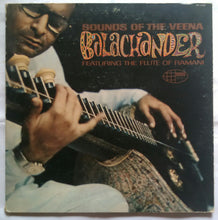 Sounds Of The Veena Balachander ( Featuring The Flute Of Ramani )