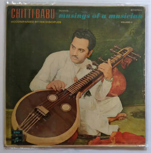 Chitti Babu Presents ( Musings Of A musician ) Vol - 2