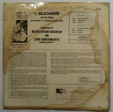 Dedicated To Dikshithar - S. Balachander veena