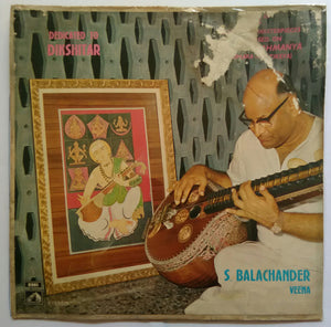 Dedicated To Dikshithar - S. Balachander veena