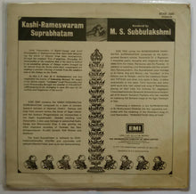 Kashi - Rameswaram Suprabhatam ( Rendered by M. S. Subbulakshmi )