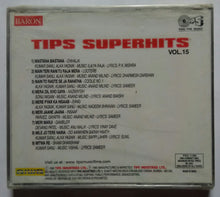 Tips Superhits - Vol :15 ( Mitwa Re )
