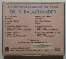 Immortal Sounds Of The Veena - Dr. S. Balachander