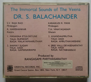 Immortal Sounds Of The Veena - Dr. S. Balachander