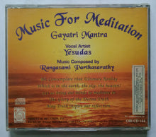 Music For Meditation ( Gayatra Mantra ) By Yesudas