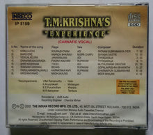 T. M. Krishnas : Experience ( Carnatic vocal )