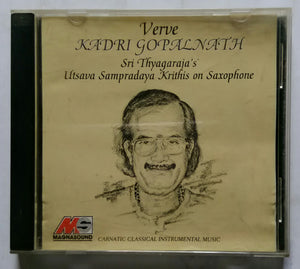 Verve Kadri Gopalnath ( Sri Thyagaraja's Utsava Sampradaya Krithis On Saxophone )