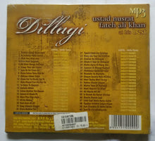 Dillagi - Ustad Nusrat Fateh Ali Khan at his best 40 tracks ( MP3 )