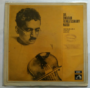 Dr. Dwaram Venkateswamy Naidu : Memorable Violin Solos