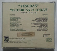 Yesudas Yesterday & Today Music : Ilaiyaraaja