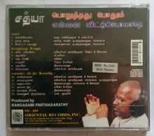 Satya / Poruthadu Podum / Ennai Vittu Poogathe