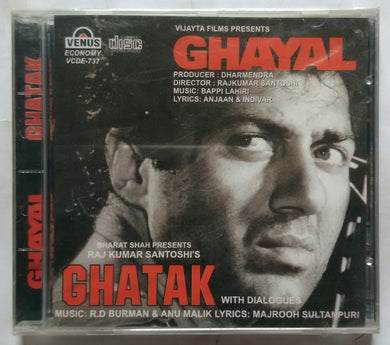 Ghayal / Ghatak