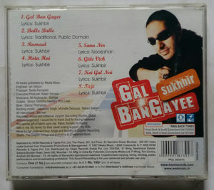 Gal Bangayee ( Sukhbir )