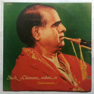 Sheik Chinnam Oulana ( Nadaswaram )