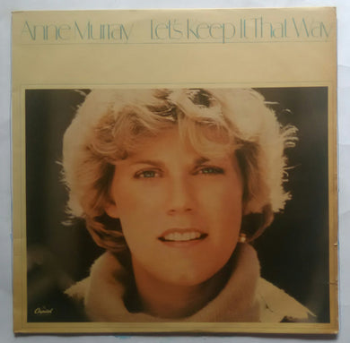 Anne Murray - Let's Keep It That way