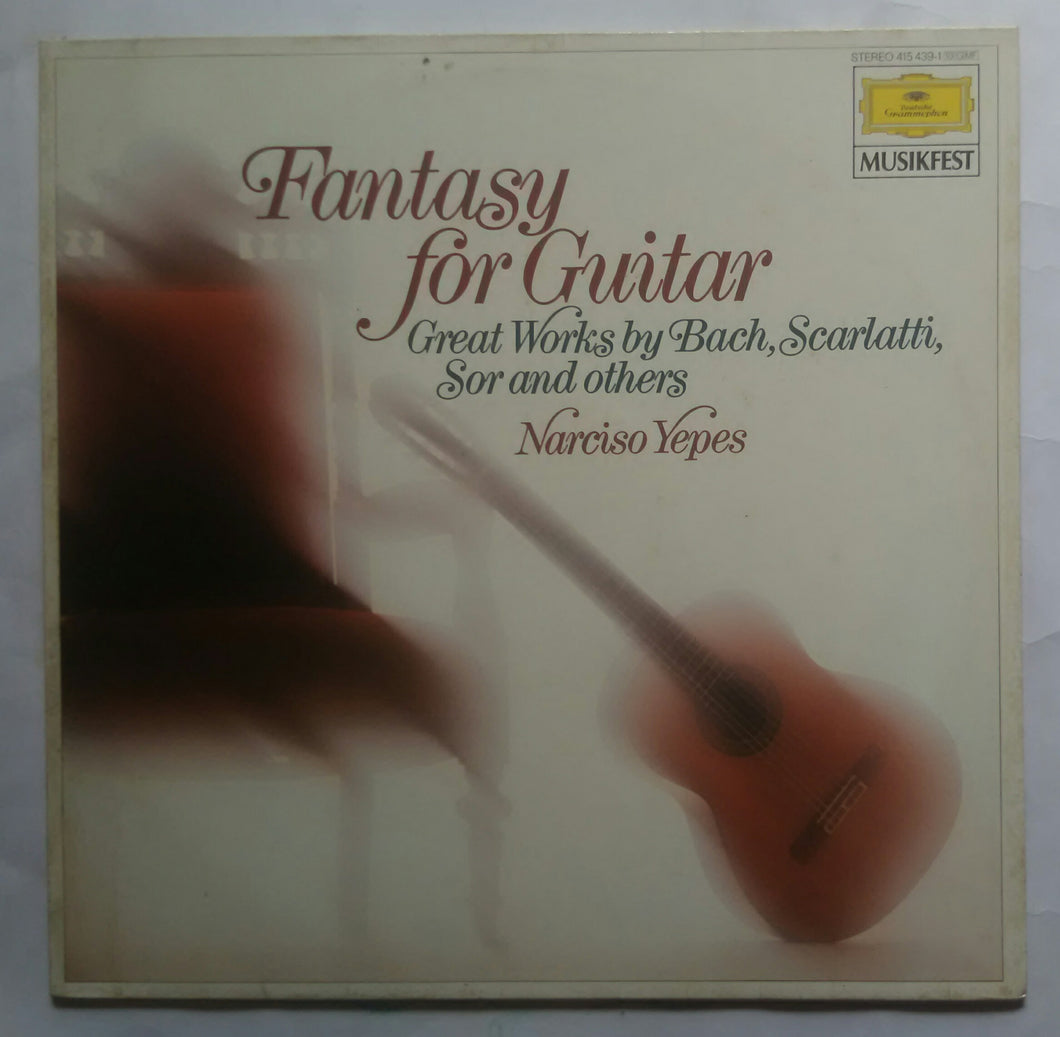 Fantasy For Guitar ( Great Works By Bach , Dcarlatti Sor & Others ) Narciso Yepes