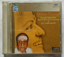 Divine Unison Sangita Kalanidhis ( Semmangudi. R. Srinivasa Iyer & M. S. Subbulakshmi ) Vol -1 & 2