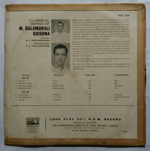 Classical Songs Of M. Balamuralikrishna - Violin M. S. Gopalakrishnan - Mridangam T. V. Gopalakrishnan