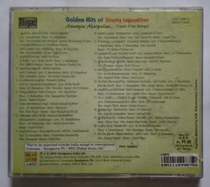 Golden Hits Of Tiruchy Loganathan ( Aasayae Alapolae ) Tamil Film Hits Songs
