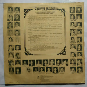 Chitti Babu - Presents Temple Bells / Serenade AnExtravaganza Of 50 Veenas