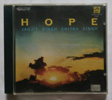 Hope - Jagjit Singh Chitra Singh Music : Jagjit Singh
