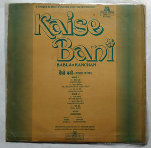 Kaise Bani ( Babla - Kanchan )