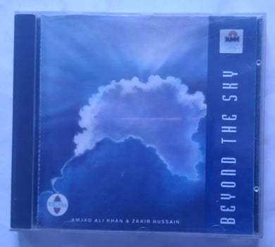 Beyond The Sky ( Amjad Ali Khan & Zakir Hussain )
